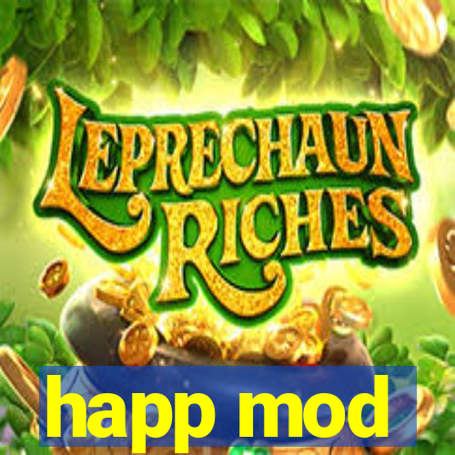 happ mod